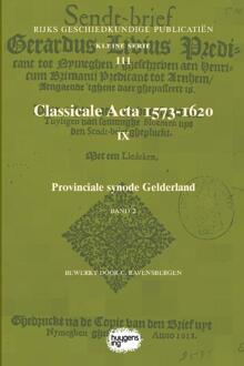 Classicale Acta 1573-1620 Ix / Band 2 - Rijks