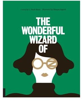 Classics Reimagined, The Wonderful Wizard of Oz