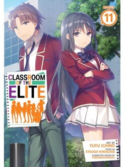 Classroom Of The Elite (Manga) Vol. 11 - Classroom Of The Elite (Manga) - Kinugasa, Syougo