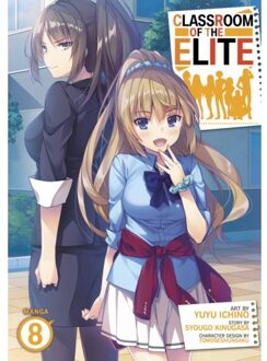 Classroom Of The Elite (Manga) Vol. 8 - Classroom Of The Elite (Manga) - Syougo Kinugasa
