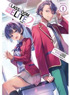 Classroom Of The Elite: Year 2 (Light Novel) Vol. 9 - Classroom Of The Elite: Year 2 (Light - Kinugasa, Syougo