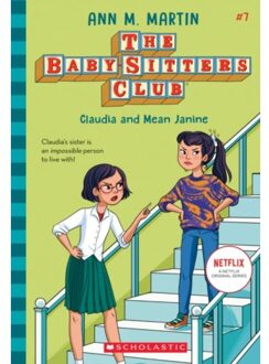 Claudia And Mean Janine (The Baby-Sitters Club, 7) - Ann M. Martin