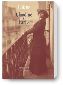 Claudine in Parijs -  Sidonie-Gabrielle Colette (ISBN: 9789083402222)