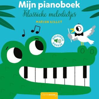 Clavis geluidenboekjes Geluidenboek: Mijn pianoboek, klassieke melodietjes. 3+