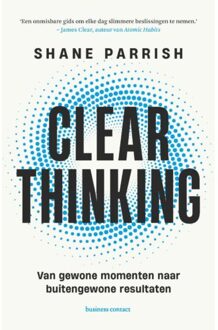 Clear Thinking - Shane Parrish