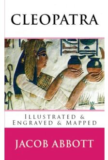 Cleopatra - Jacob Abbott