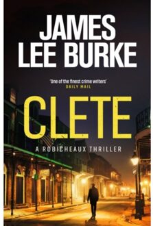 Clete - Dave Robicheaux - James Lee (Author) Burke