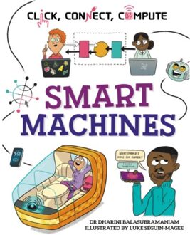 Click, Connect, Compute: Smart Machines - Click, Connect, Compute - Dr Dharini Balasubramaniam