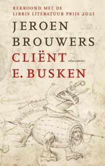 Cliënt E. Busken -  Jeroen Brouwers (ISBN: 9789025473778)