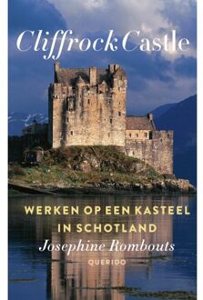 Cliffrock Castle - Boek Josephine Rombouts (9021414686)