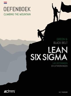 Climbing the mountain  -   Lean Six Sigma Green & Black Belt