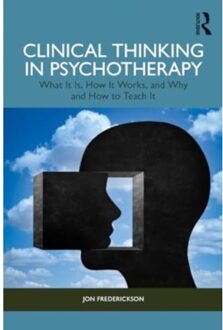 Clinical Thinking In Psychotherapy - Jon (New Washington School of Ps