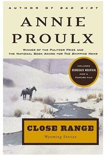 Close Range - Annie Proulx