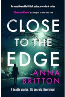 Close To The Edge - Detectives Martin & Stern - Britton, Anna