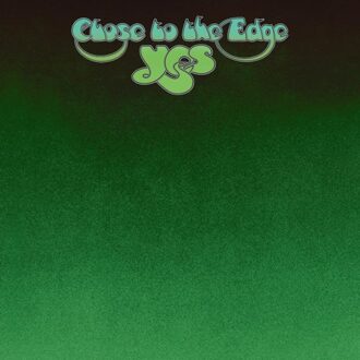 Close To The Edge - Yes