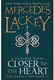 Closer To The Heart - The Herald Spy - Mercedes Lackey
