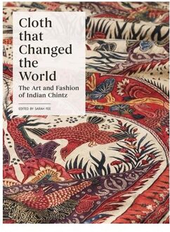 Cloth That Changed The World - Fee, Sarah