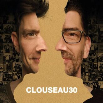 Clouseau - CLOUSEAU30 | CD + DVD Video