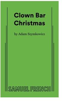 Clown Bar Christmas - Adam Szymkowicz