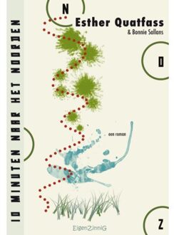 Clustereffect 10 Minuten naar het noorden - Boek Esther Quatfass (9491777661)