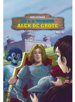 Clustereffect Alex De Grote - Alex En De Wolpertinger - Koos Verkaik