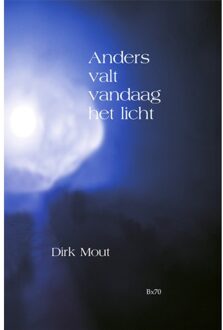 Clustereffect Anders Valt Vandaag Het Licht - Bordeauxreeks - Dirk Mout