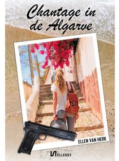 Clustereffect Chantage In De Algarve - Ellen van Herk