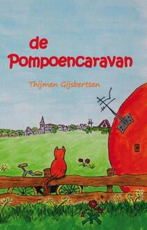 Clustereffect De pompoencaravan - Boek Thijmen Gijsbertsen (9491777254)