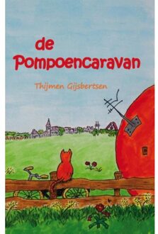 Clustereffect De pompoencaravan - Boek Thijmen Gijsbertsen (9491777254)