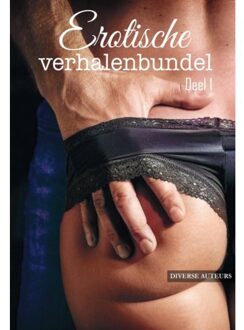 Clustereffect Erotische Verhalenbundel 1 - Diverse Auteurs