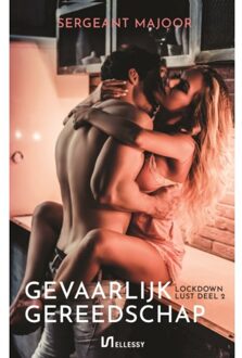 Clustereffect Gevaarlijk Gereedschap - Lockdown Lust - Sergeant Majoor