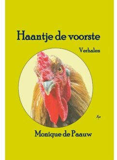 Clustereffect Haantje De Voorste - Monique de Paauw