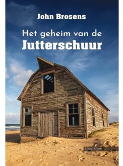 Clustereffect Het Geheim Van De Jutterschuur - John Brosens