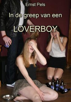 Clustereffect In de greep van een loverboy - eBook Ernst Pels (9462170495)