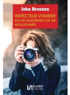 Clustereffect Inspecteur Vosmeer En De Moorden Op De Boulevard - John Brosens