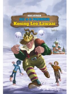 Clustereffect Koning Leo Lawaai - Alex En De Wolpertinger - Koos Verkaik