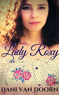 Clustereffect Lady Roxy - Dani van Doorn - ebook