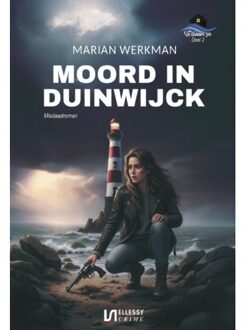 Clustereffect Moord In Duinwijck - B&B De Blauwe Zee - Marian Werkman