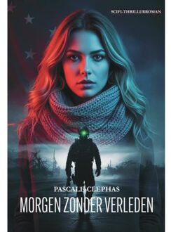 Clustereffect Morgen Zonder Verleden - Pascale Clephas