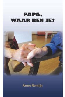 Clustereffect Papa, waar ben je? - Boek Anne Remijn (9491777300)
