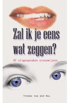 Clustereffect Zal ik je eens wat zeggen? - Boek Yvonne van der Wal (9491777203)