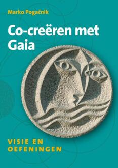 Co-creëren met Gaia -  Marko Pogačnik (ISBN: 9789491557880)
