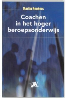 Coachen in het hoger beroepsonderwijs - Boek Martin Reekers (9024416906)
