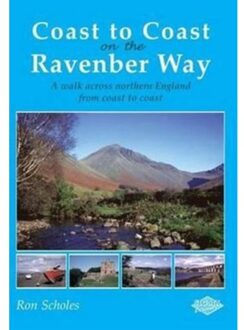 Coast To Coast On The Ravenber Way - Ron Scholes