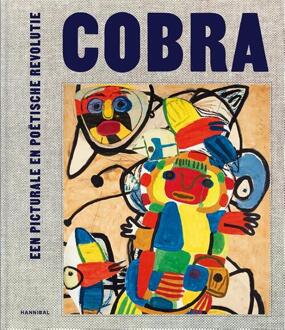 Cobra, Een Picturale En Poëtische Revolutie - Paul Huvenne Huvenne