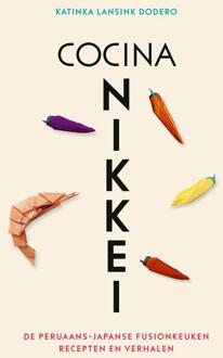Cocina Nikkei -  Katinka Lansink Dodero (ISBN: 9789021063577)