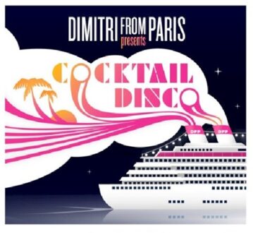 Cocktail Disco Compiled By Dimitri