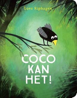 Coco Kan Het! - Coco - Loes Riphagen