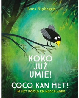 Coco Kan Het! / Koko Juz Umie! - Coco - Loes Riphagen