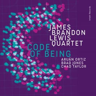 Code Of Being - James Brandon Lewis Quartet